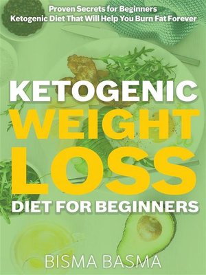 cover image of Ketogenic Weight Loss Diet for Beginners